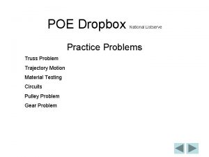 POE Dropbox National Listserve Practice Problems Truss Problem