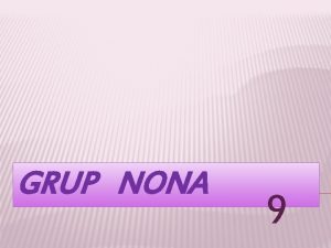 Nona 9