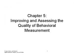 Chapter 5 Improving and Assessing the Quality of