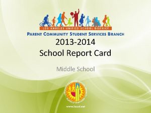 2013 2014 School Report Card Middle School Grounding