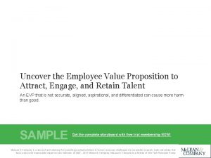 Uncover the Employee Value Proposition to Attract Engage