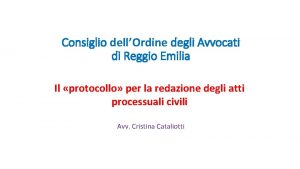 Consiglio dellOrdine degli Avvocati di Reggio Emilia Il