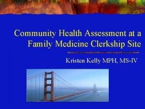 Community Health Assessment at a Family Medicine Clerkship