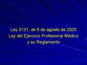 Ley 3131 de 8 de agosto de 2005