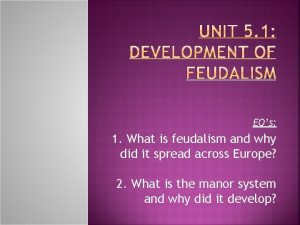 Feudalism