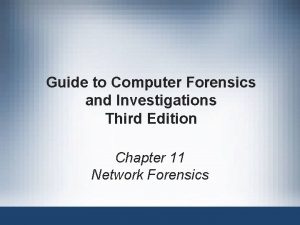 Guide to Computer Forensics and Investigations Third Edition