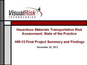 Transportation risk assessment