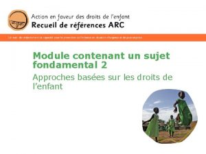 Module contenant un sujet fondamental 2 Approches bases