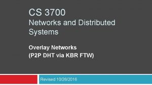 Overlay networks in distributed systems
