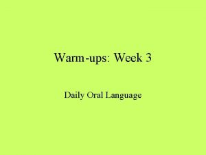 Warmups Week 3 Daily Oral Language Capitalization Rewrite