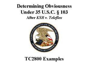 Determining Obviousness Under 35 U S C 103