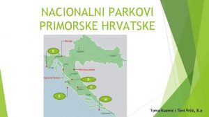 Parkovi prirode u primorskoj hrvatskoj