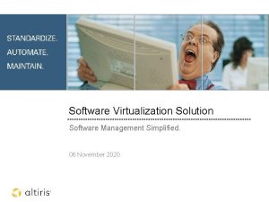 Altiris virtualization