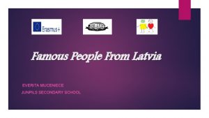 Famous people from latvia