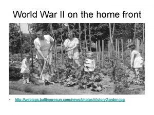 World War II on the home front http