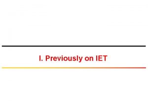 I Previously on IET Introduction to Digital Modulation