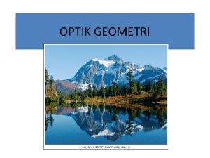 OPTIK GEOMETRI Apakah cahaya itu Cahaya menurut Sementara