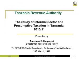 Tanzania Revenue Authority The Study of Informal Sector