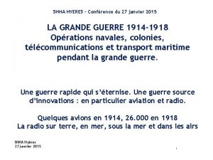 SHHA HYERES Confrence du 27 janvier 2015 LA