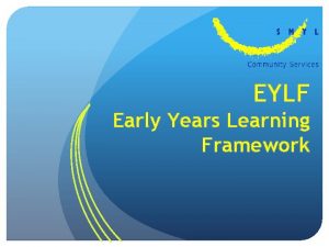 Early years learning framework overview