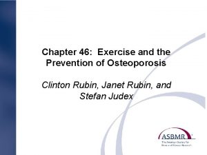 Chapter 46 Exercise and the Prevention of Osteoporosis