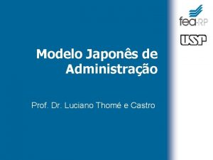 Modelo japonês de administração.