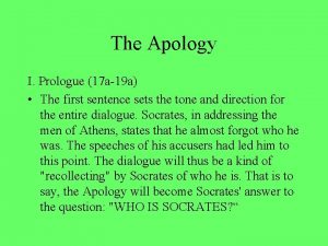 The Apology I Prologue 17 a19 a The