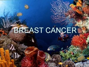 Inflammatory breast cancer