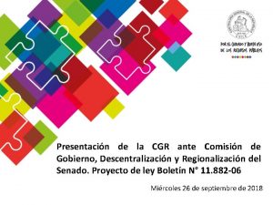 Presentacin de la CGR ante Comisin de Gobierno