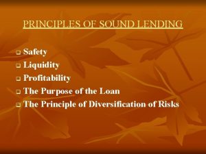 Principle of sound lending