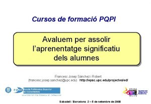 Cursos de formaci PQPI Avaluem per assolir laprenentatge