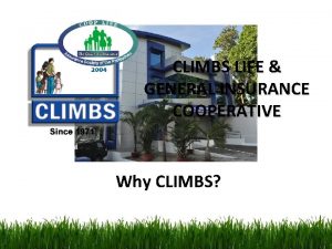Climbs insurance products