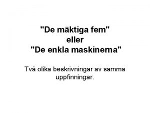 De enkla maskinerna