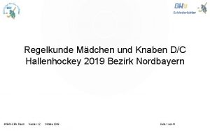 Regelkunde Mdchen und Knaben DC Hallenhockey 2019 Bezirk