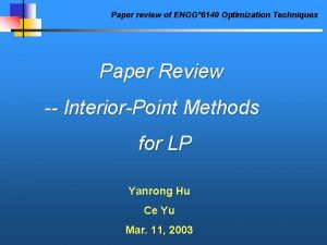 Paper review of ENGG6140 Optimization Techniques Paper Review