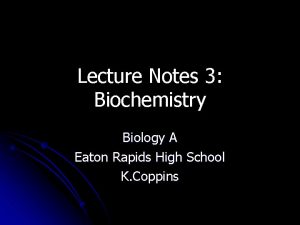 Introduction to biochemistry lecture notes