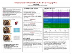 Dimensionality Reduction for f MRI Brain Imaging Data