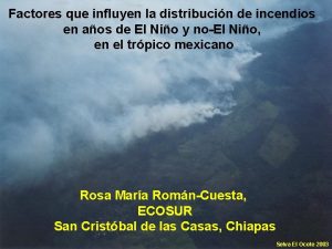 Factores que influyen la distribucin de incendios en