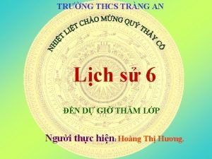 TRNG THCS TRNG AN Lch s 6 N