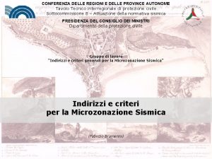 CONFERENZA DELLE REGIONI E DELLE PROVINCE AUTONOME Tavolo