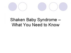 Stirred baby syndrome