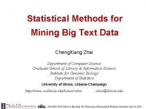 Statistical Methods for Mining Big Text Data Cheng
