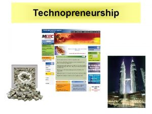 Technopreneurship adalah