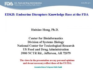 EDKB Endocrine Disruptors Knowledge Base at the FDA