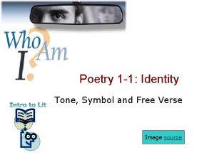 Poetry 1 1 Identity Tone Symbol and Free