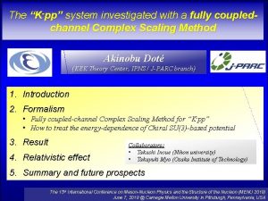 The Kpp system investigated with a fully coupledchannel