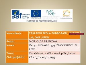 Nzev koly Anotace Autor Nzev Tma slo projektu