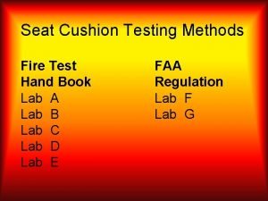 Seat Cushion Testing Methods Fire Test Hand Book