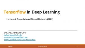 Tensorflow in Deep Learning Lecture 4 Convolutional Neural