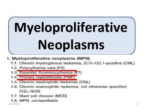 Myeloproliferative disease